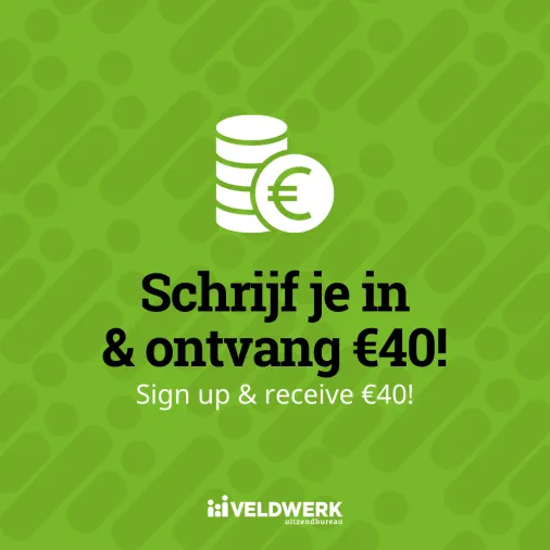Schrijf je in & ontvang €40!